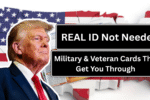 REAL ID Not Needed: Military & Veteran Cards That Get You Through