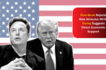 Elon Musk Rejects New Stimulus While Trump Suggests Direct Economic Support