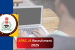 apsc-je-recruitment-2025-eligibility-criteria-and-application-process