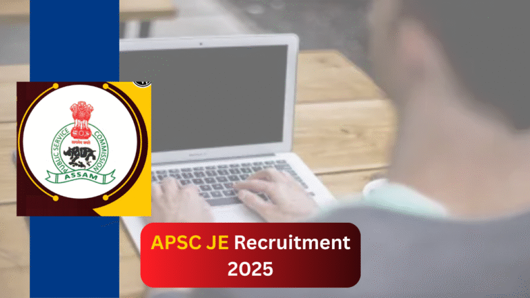 apsc-je-recruitment-2025-eligibility-criteria-and-application-process