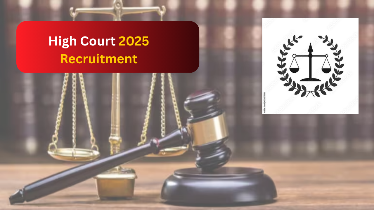 high-court-2025-recruitment-78-positions-up-for-grabs-find-out-how-to-apply