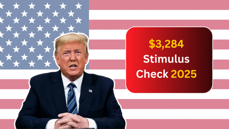 $3,284 Stimulus Check 2025 – Who Qualifies, When Will It Be Paid, And How To Claim It?