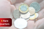 Hidden Coin Treasures: 6 Rare Quarters from U.S. Circulation That Collectors Love